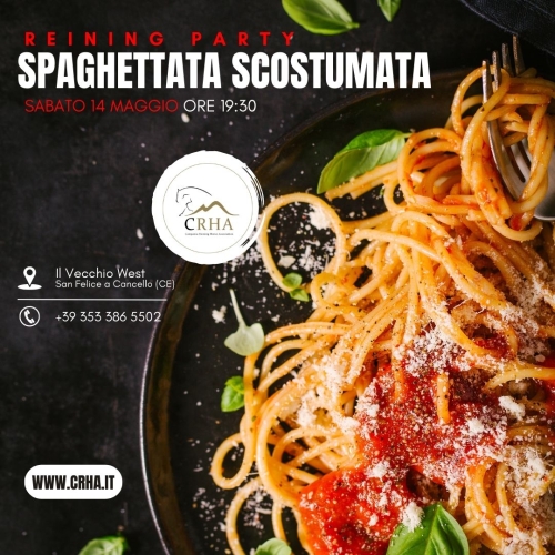 2 Show 2022: Reining Party Spaghettata Scostumata!